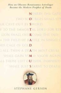 Nostradamus: The Modern Prophet of Doom Image